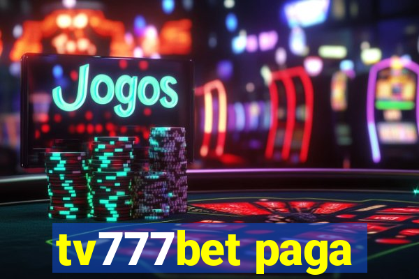 tv777bet paga